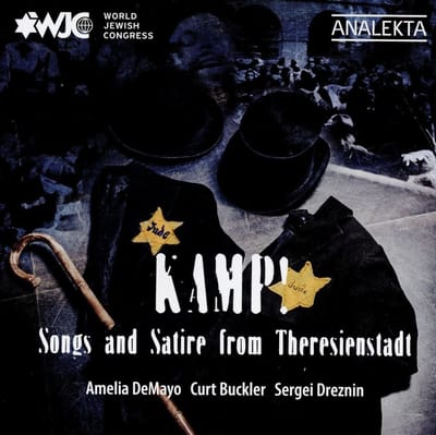 Amelia DeMayo, Curt Buckler & Sergei Dreznin - Kamp-Songs And Satire From Theresienstad (CD)