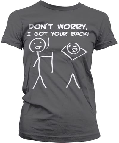 Hybris Don't Worry, I Got Your Back! Girly T-shirt voor dames, donkergrijs