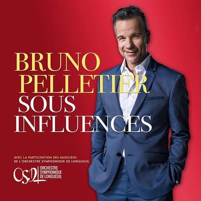 Sous Influences - Bruno Pelletier