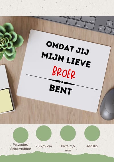Akyol - omdat jij mijn lieve broer bent Muismat - Broer - de liefste broer - verjaardag - cadeautje voor broer - kado - geschenk - 23 bij 19 cm