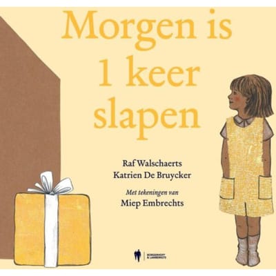 Morgen Is 1 Keer Slapen - Katrien De Bruycker