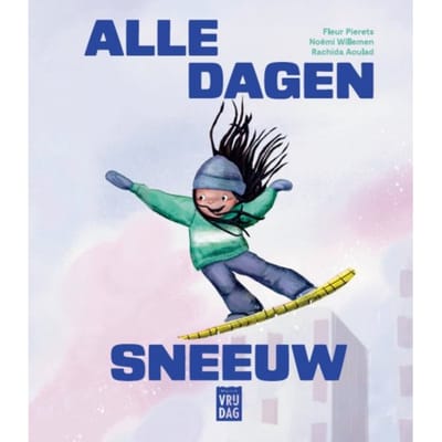 Alle Dagen Sneeuw - Fleur Pierets