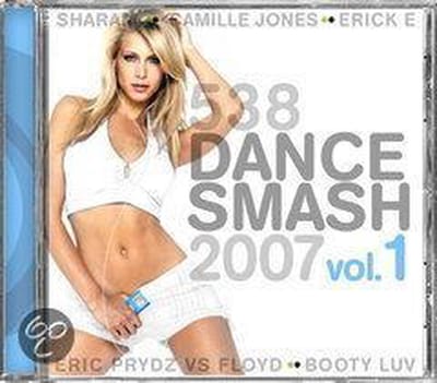 538 Dance Smash 2007 Vol. 1