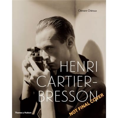 Henri Cartier-Bresson - Clement Cheroux
