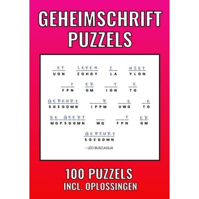 Geheimschrift Puzzelboek - 100 Puzzels - Incl. Uitleg, Hints En Oplossingstechieken - Kerstcadeau Boekenshop