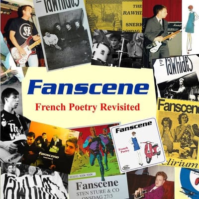 Fanscene - French Poetry Revisited (CD) (Limited Edition)