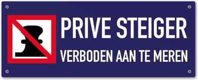 Prive steiger verboden aan te meren - steiger bordje - boot - schroeven - blauw - 28 x 11 cm - tekstbord - verbodsbord