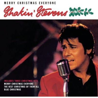 Merry Christmas Everyone - Shakin' Stevens