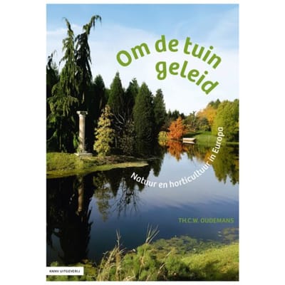 Om De Tuin Geleid - Th.C.W. Oudemans