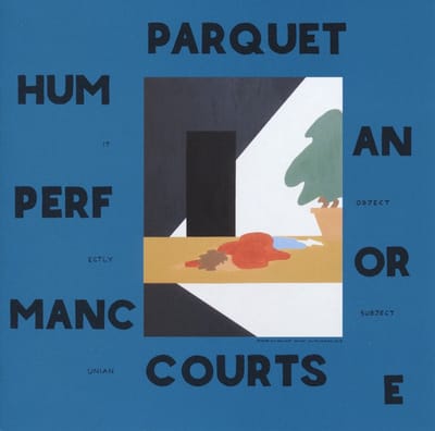 Parquet Courts - Human Performance (CD)