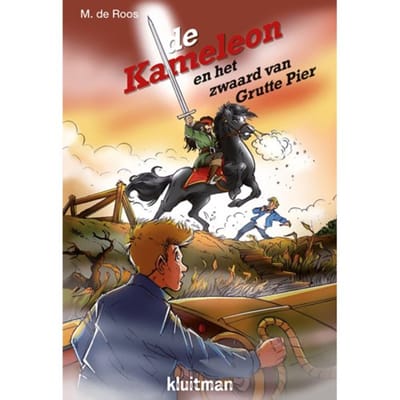 De Kameleon En Het Zwaard Van Grutte Pier - Kameleon - M. de Roos