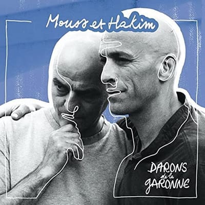 Mouss Et Hakim - Darons de la Garonne (LP)