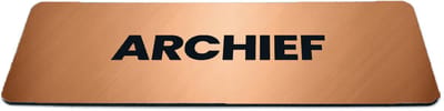 Deurbordje Brons/Koper-look met tekst archief - Formaat 150 x 50 mm x 1,6 mm - Zelfklevend | Luxe uitstraling | Geborstelde Koper/Brons toplaag | Gratis Verzending | Decoporta