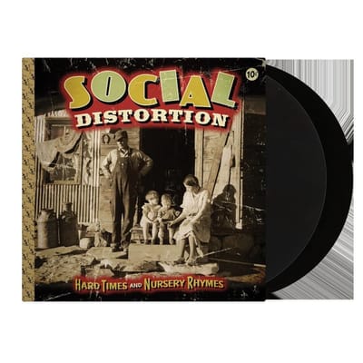 Social Distortion - Hard Times And Nursery Rhymes (12" Single)