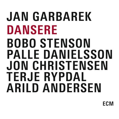 Jan Garbarek, Bobo Stenson, Palle Danielsson - Dansere (3 CD)