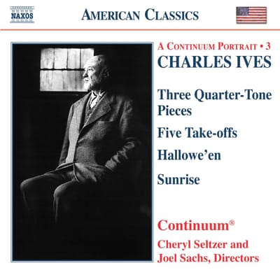 Continuum - Charles Ives: Three Quarter-Tone Pieces (CD)