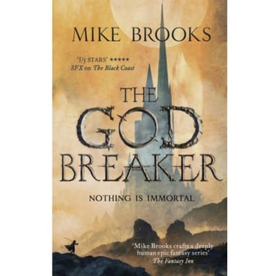 The Godbreaker - The God-King Chronicles - Mike Brooks