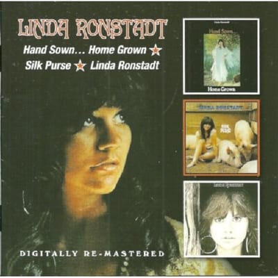 Hand Sown Silk Purse / Linda Ronstadt, 1969, 1970 & 1972 Home Grown / Silk Purse / Linda - Linda Ronstadt