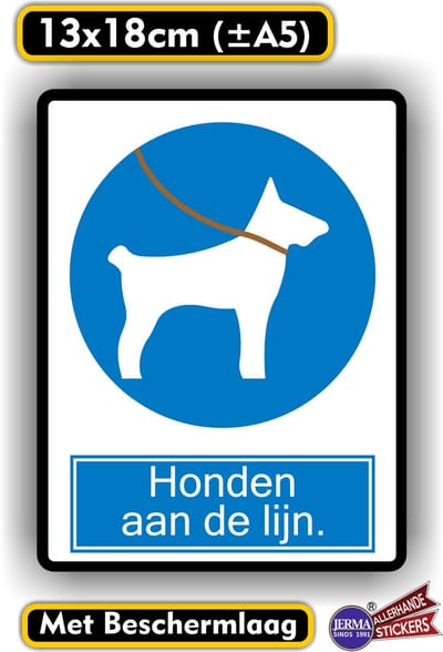 Jerma - Honden Aangelijnd Verplicht - Sticker – 13 x 18 cm – Vinyl - Weerbestendig - Zelfklevend