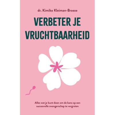 Verbeter Je Vruchtbaarheid - Kimiko Kleiman