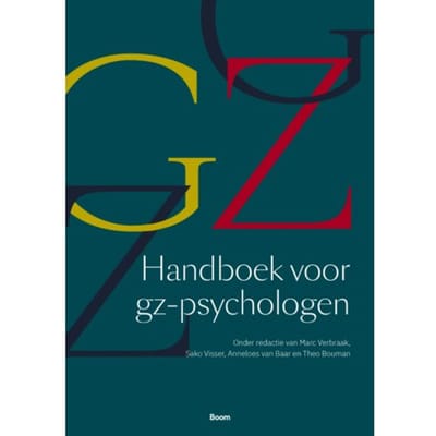 Handboek Voor Gz-Psychologen - Marc Verbraak