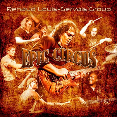 Renaud Louis-Servais Group - Epic Circus (CD)