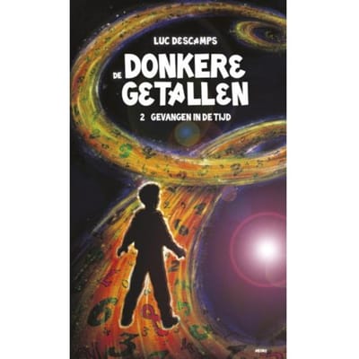 Gevangen In De Tijd - De Donkere Getallen - Luc Descamps