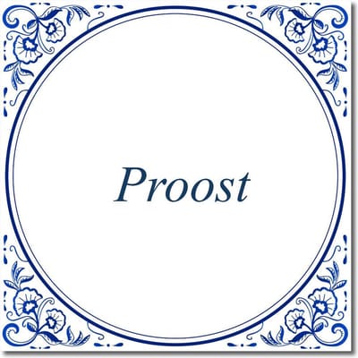Tegeltje met standaard - Proost