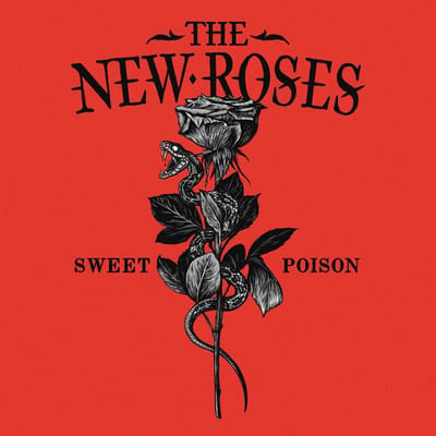The New Roses - Sweet Poison (CD)