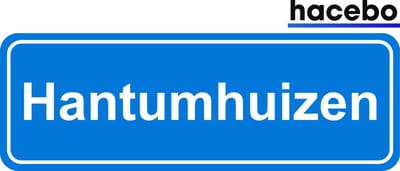 Hacebo - Plaatsnaam Sticker - 29x10 CM - Hantumhuizen sticker - Verkeersborden sticker - grappige cadeaus - Hantumhuizen
