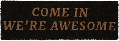 Present Time - Deurmat Come In We're Awesome - Zwart - 75x25x1,5cm