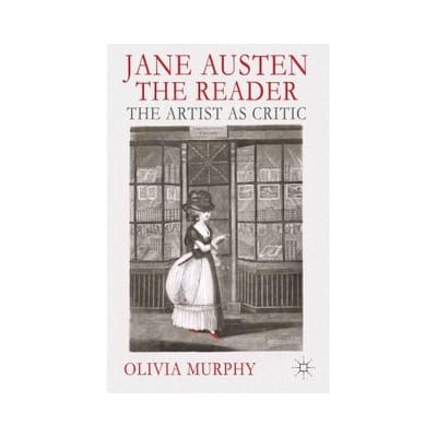 Jane Austen The Reader - Murphy, Olivia