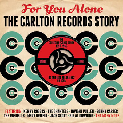 For You Alone The Carlton Records Story
