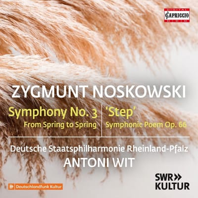 Deutsche Staatsphilharmonie Rheinland-Pfalz, Antoni Wit - Noskowski: Symphony No. 3 (CD)