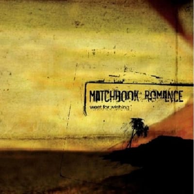 Matchbook Romance - West For Wishing (CD)