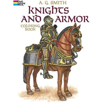 Knights And Armour Coloring Book - Dover Fashion Coloring Book - A. G. Smith