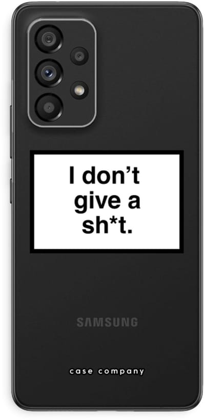 Case Company® - Hoesje geschikt voor Samsung Galaxy A53 5G hoesje - Don't give a shit - Soft Cover Telefoonhoesje - Bescherming aan alle Kanten en Schermrand