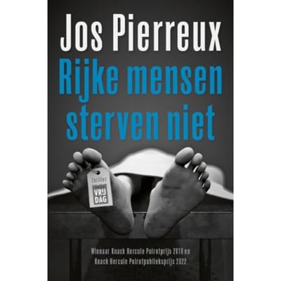 Rijke Mensen Sterven Niet - Jos Pierreux