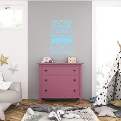Muursticker - When You Love What You Have - 58 x 76 - Licht Blauw