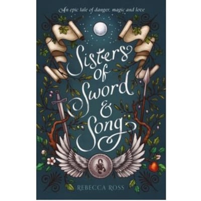 Sisters of sword and song - Rebecca Ross