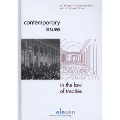 Contemporary Issues Of The Law Of Treaties - Malgosia Fitzmaurice