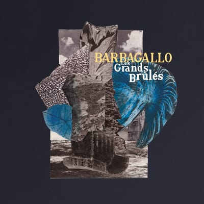 Julien Barbagallo - Les Grands Brûlés / Tarabust (LP)