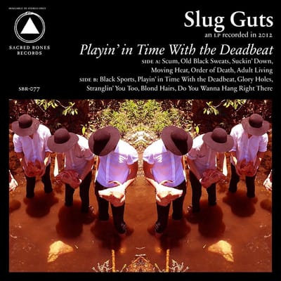 Slug Guts - Playin' in Time With the Dead Beat (LP)