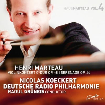 Nicolas Koeckert, Deutsche Radio Philharmonie, Raoul Grüneis - Henri Marteau: Violin Concerto Op. 18 | Op. 20 (CD)