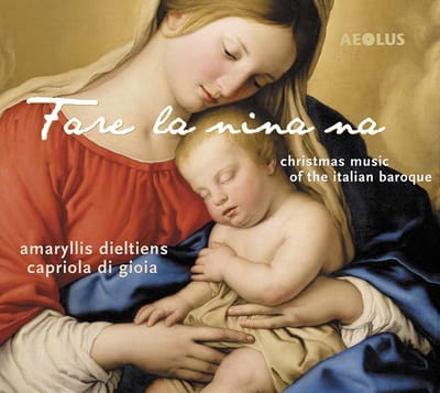 Amaryllis Dieltiens, Bart Naessen, Capriola Di Gioia - Weihnachtsmusik Des Italienischen (SACD)
