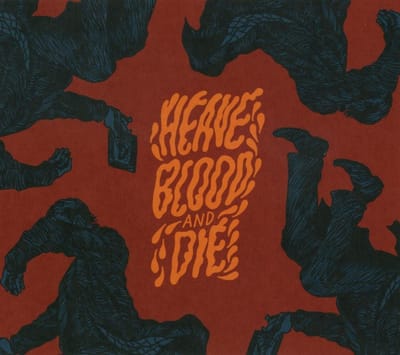Heave Blood And Die - Vol. II (CD)