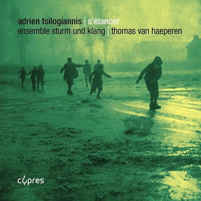 Ensemble Sturm Und Klang, Thomas Van Haeperen - Adrien Tsilogiannis: S'Elancer (CD)