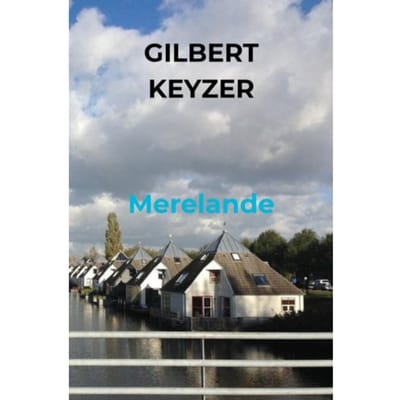 Merelande - Gilbert Keyzer