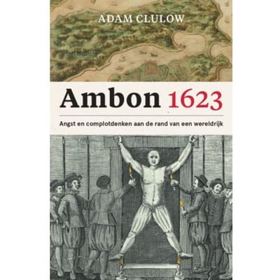 Ambon 1623 - Adam Clulow