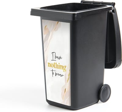 Container sticker Kinderen - Spreuken - Goud - I have nothing to wear - Quotes - 44x98 cm - Kliko sticker